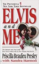Cover art for Elvis and Me: The True Story of the Love Between Priscilla Presley and the King of Rock N' Roll
