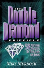 Cover art for The Double Diamond Principle: 58 Success Secrets in the Life of Jesus