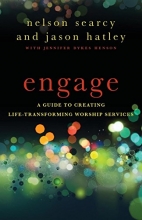 Cover art for Engage: A Guide to Creating Life-Transforming Worship Services