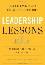 Cover art for Leadership Lessons: Avoiding the Pitfalls of King Saul