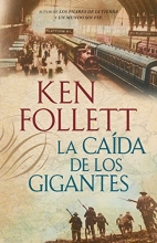 Cover art for La caida de los gigantes / Fall of Giants (Spanish Edition)