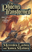 Cover art for The Phoenix Transformed: Book Three of the Enduring Flame