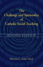 Cover art for The Challenge and Spirituality of Catholic Social Teaching