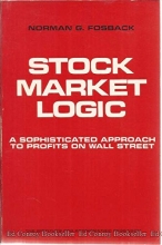 Cover art for Stock Market Logic: A Sophisticated Approach to Profits on Wall Street