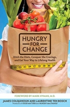 Cover art for Hungry for Change: Ditch the Diets, Conquer the Cravings, and Eat Your Way to Lifelong Health