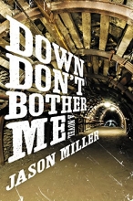 Cover art for Down Don't Bother Me: A Novel (Slim in Little Egypt Mystery)