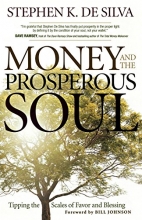 Cover art for Money and the Prosperous Soul: Tipping the Scales of Favor and Blessing