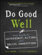Cover art for Do Good Well: Your Guide to Leadership, Action, and Social Innovation