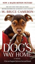 Cover art for A Dog's Way Home Movie Tie-In: A Novel