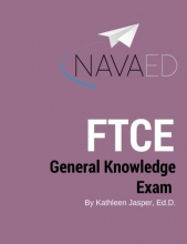 Cover art for General Knowledge Exam: NavaED: Everything you need to slay the FTCE GKT