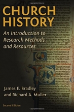 Cover art for Church History: An Introduction to Research Methods and Resources