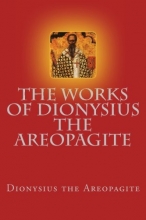 Cover art for The Works of Dionysius the Areopagite