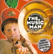 Cover art for Meredith Willson's The Music Man (2000 Broadway Revival Cast)