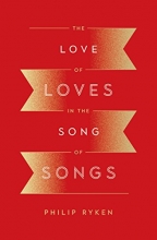 Cover art for The Love of Loves in the Song of Songs
