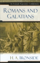 Cover art for Romans and Galatians (Ironside Expository Commentaries)