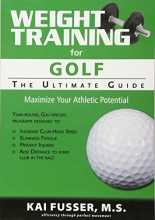 Cover art for Weight Training For Golf: The Ultimate Guide