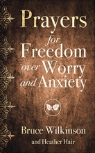 Cover art for Prayers for Freedom over Worry and Anxiety (Freedom Prayers)