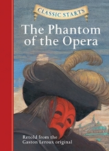 Cover art for Classic Starts: The Phantom of the Opera (Classic Starts Series)