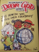 Cover art for Just How Do You Watch Over Everybody? (My Little Book of Dear God Letters)