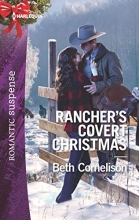 Cover art for Rancher's Covert Christmas (The McCall Adventure Ranch)
