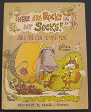 Cover art for "There Are Rocks in My Socks!" Said the Ox to the Fox
