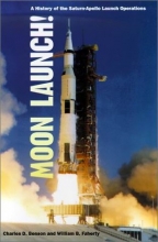Cover art for Moon Launch! (The NASA History Series)