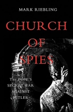 Cover art for Church of Spies: The Popes Secret War Against Hitler
