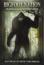 Cover art for Bigfoot Nation: The History of Sasquatch in North America