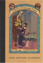 Cover art for The Austere Academy (A Series of Unfortunate Events #5)