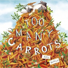 Cover art for Too Many Carrots (Capstone Young Readers)