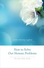 Cover art for How to Solve Our Human Problems: The Four Noble Truths