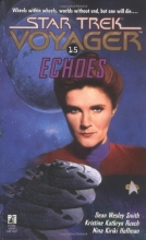 Cover art for Echoes (Star Trek: Voyager #15)