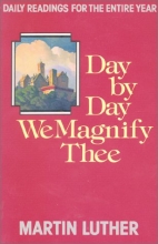 Cover art for Day by Day We Magnify Thee: Daily Readings