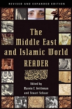 Cover art for The Middle East and Islamic World Reader: An Historical Reader for the 21st Century