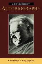 Cover art for Autobiography (Chesterton's Biographies)
