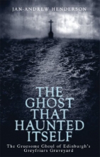 Cover art for The Ghost That Haunted Itself: The Story of the McKenzie Poltergeist