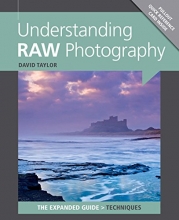 Cover art for Understanding RAW Photography (Expanded Guides - Techniques)