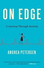 Cover art for On Edge: A Journey Through Anxiety