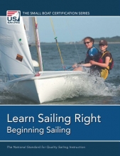 Cover art for Learn Sailing Right! Beginning Sailing (The Small Boat Certification Series)