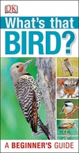Cover art for What's that Bird?: A Beginner's Guide