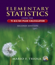 Cover art for Elementary Statistics Using the TI-83/84 Plus Calculator (2nd Edition)