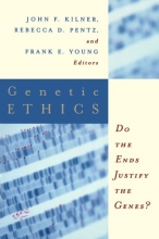 Cover art for Genetic Ethics: Do the Ends Justify the Genes? (Horizon in Bioethics Series)