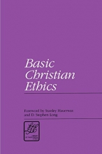 Cover art for Basic Christian Ethics (Library of Theological Ethics)