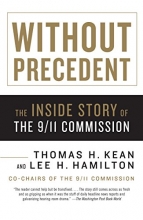 Cover art for Without Precedent: The Inside Story of the 9/11 Commission