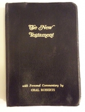 Cover art for The New Testament with Personal Commentary By Oral Roberts