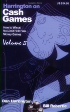 Cover art for Harrington on Cash Games, Volume II: How to Play No-Limit Hold 'em Cash Games