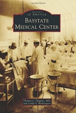 Cover art for Baystate Medical Center (Images of America)