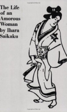 Cover art for The Life of an Amorous Woman and Other Writings (UNESCO Collection of Representative Literary Works)