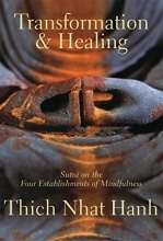 Cover art for Transformation and Healing: Sutra on the Four Establishments of Mindfulness