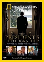 Cover art for The President's Photographer: 50 Years Inside the Oval Office